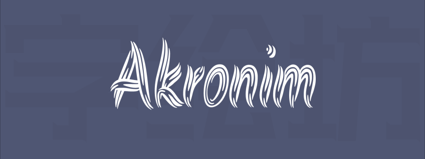 Akronim：一款全新的、原创的、刷状的、时尚的免费可商用字体